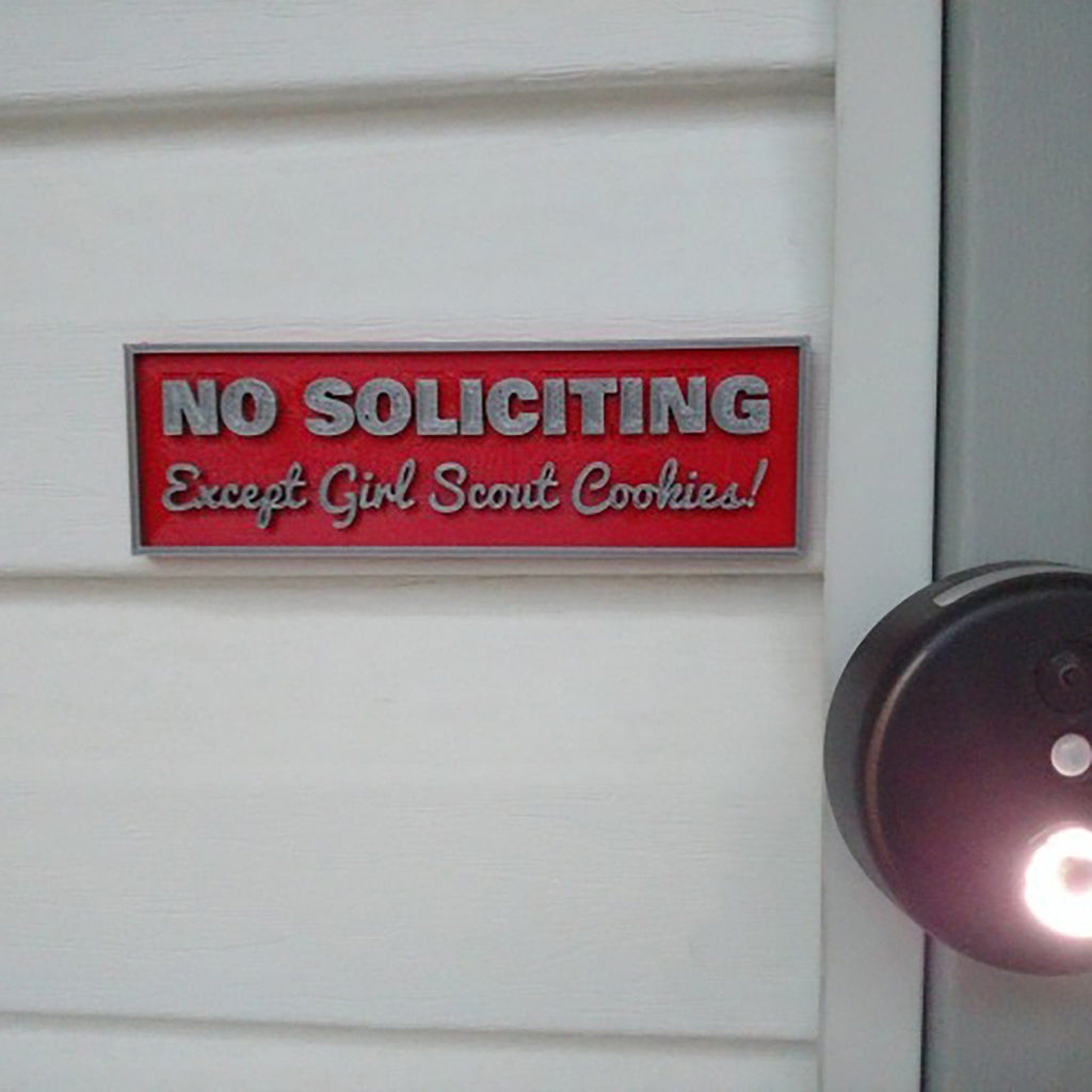 No Soliciting Except Girl Scout Cookies porch sign with raised lettering, view 4